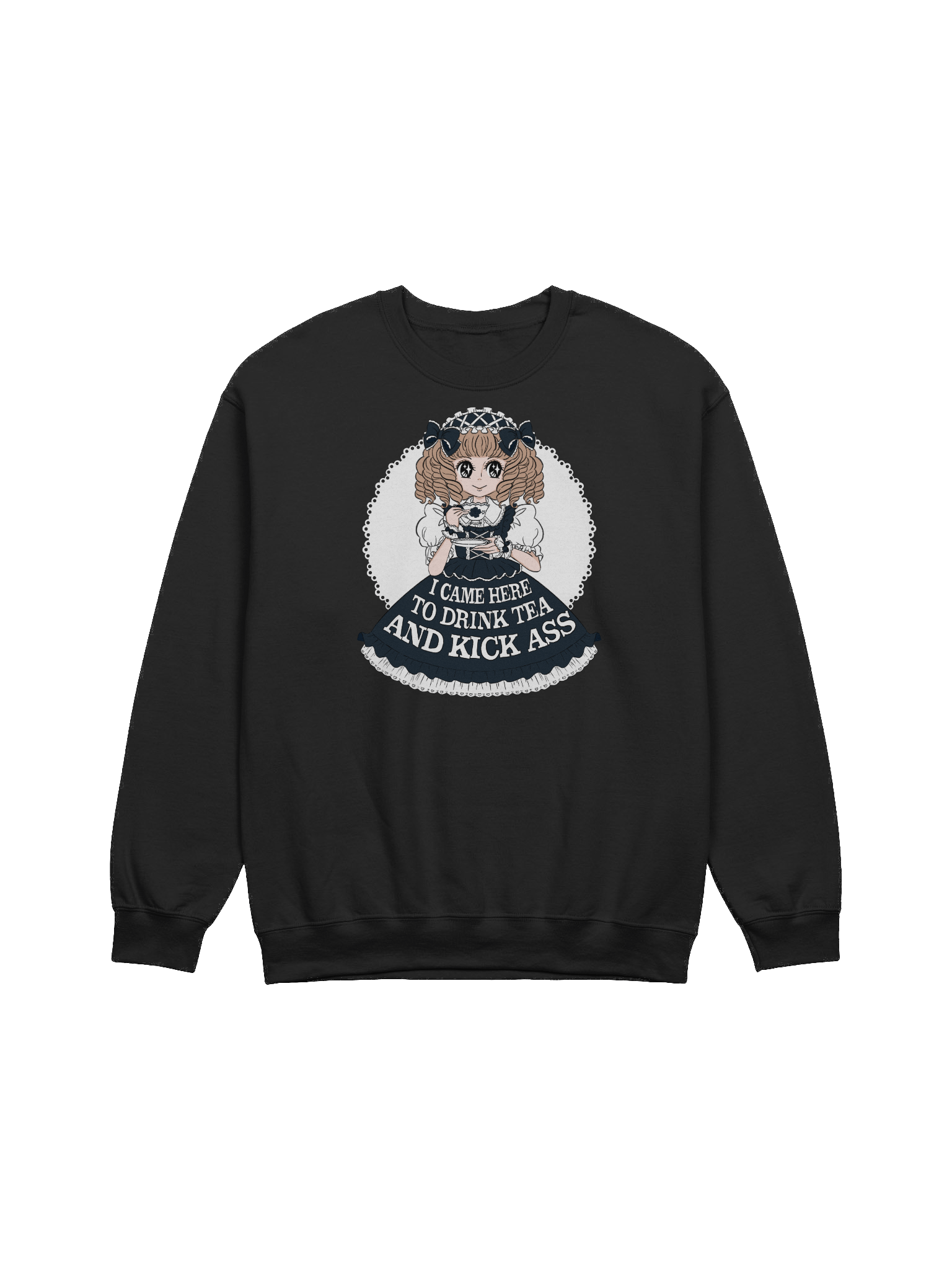 I Came Here to Drink Tea & Kick Ass (Oldschool, Black(B)) sweatshirt product image (1)