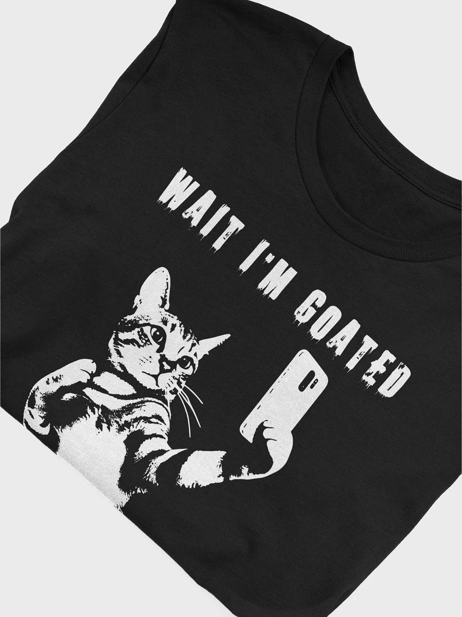 "Wait I'm GOATed" Cat Selfie Graphic T-Shirt product image (2)