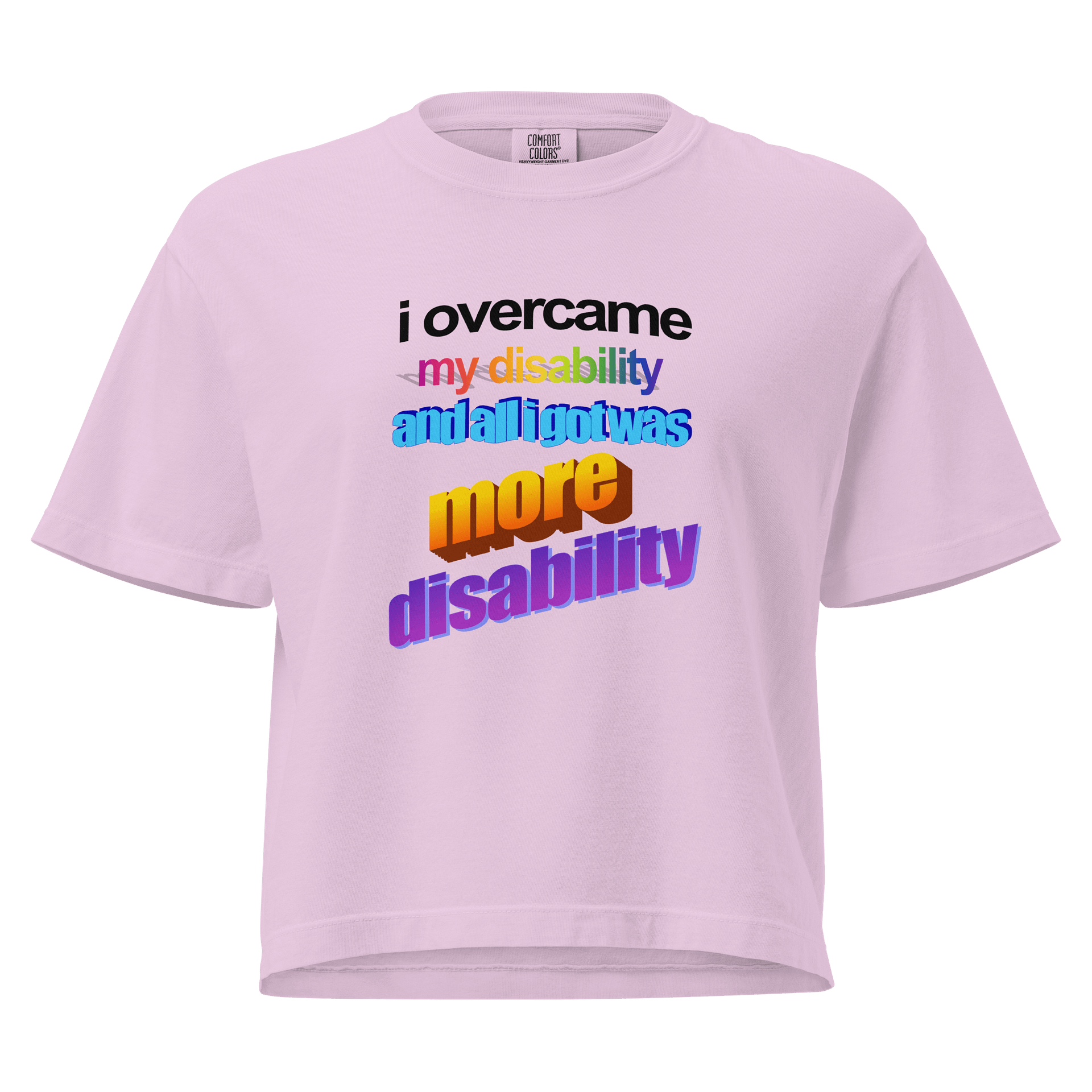all i got was more disability wordart t-shirt product image (5)