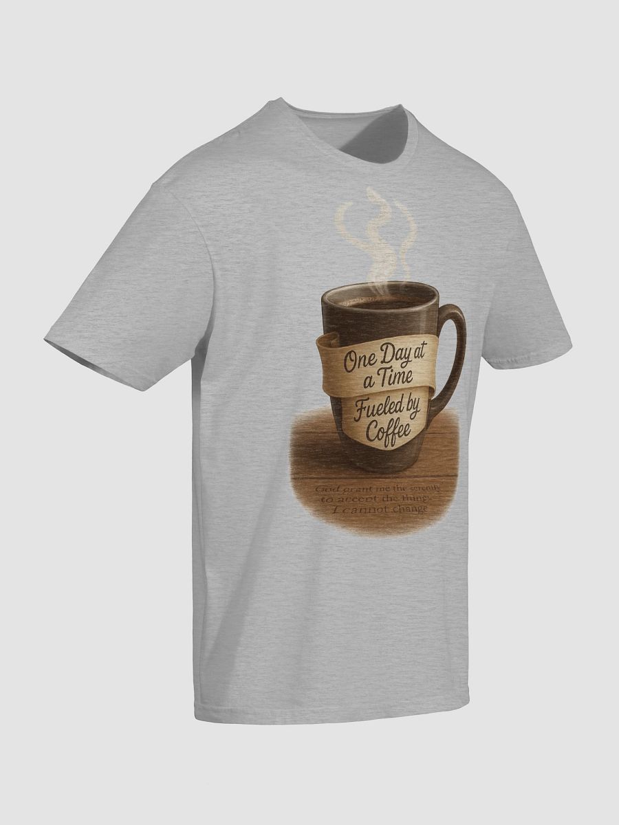 One Day at a Time Fueled by Coffee product image (7)