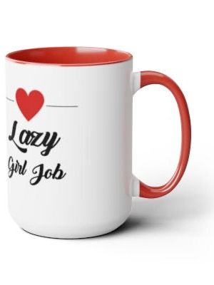 Lazy Girl Job Mug product image (2)