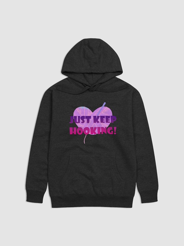Just Keep Hooking Premium Hoodie product image (1)