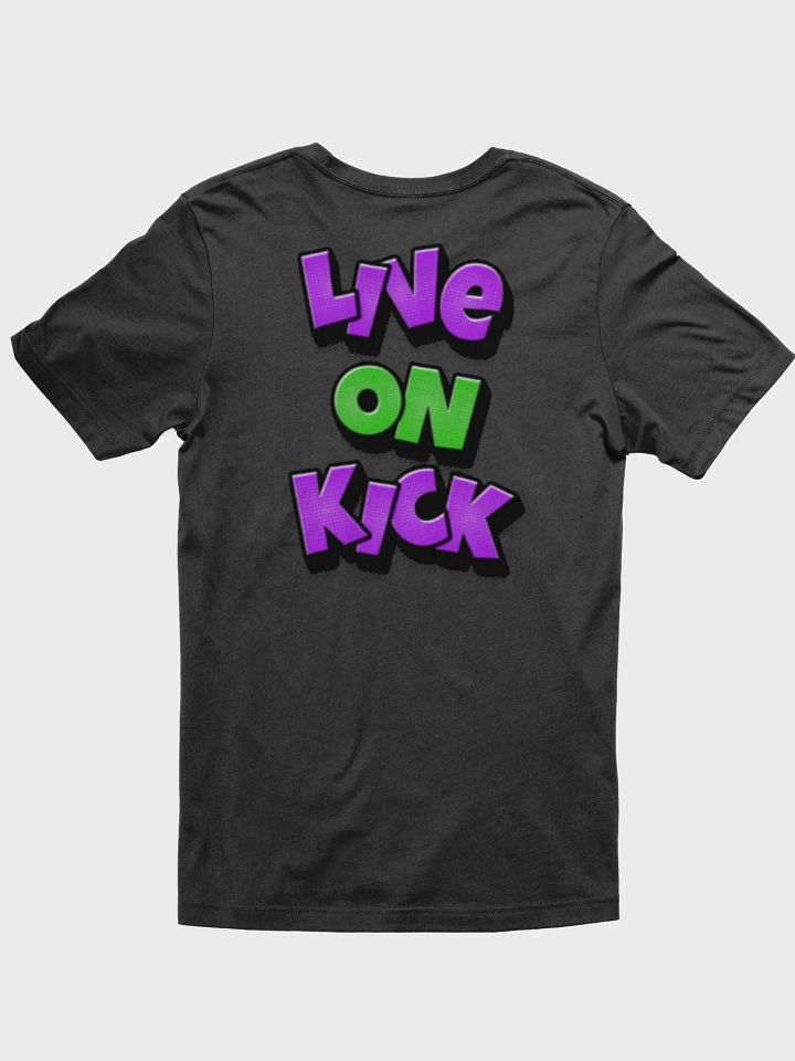Live on Kick Tee shirt product image (2)