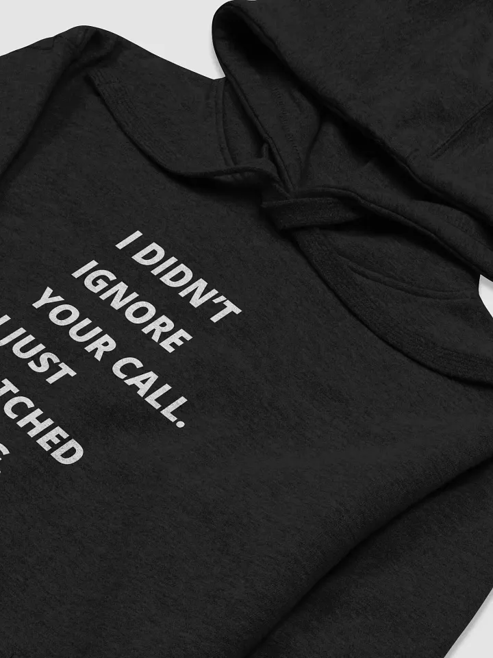 Ignoring Calls Unisex Premium Hoodie product image (2)