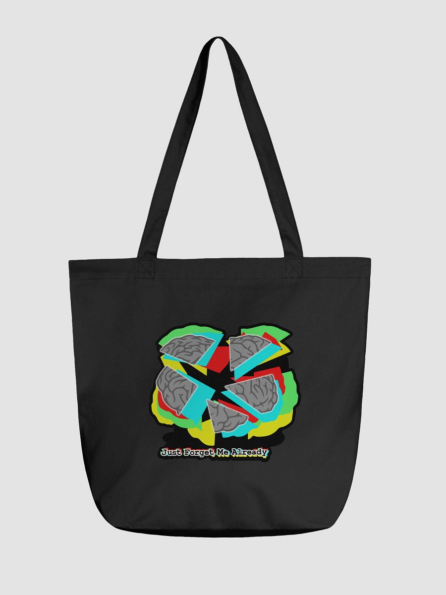 Just Forget Me Already Tote product image (1)
