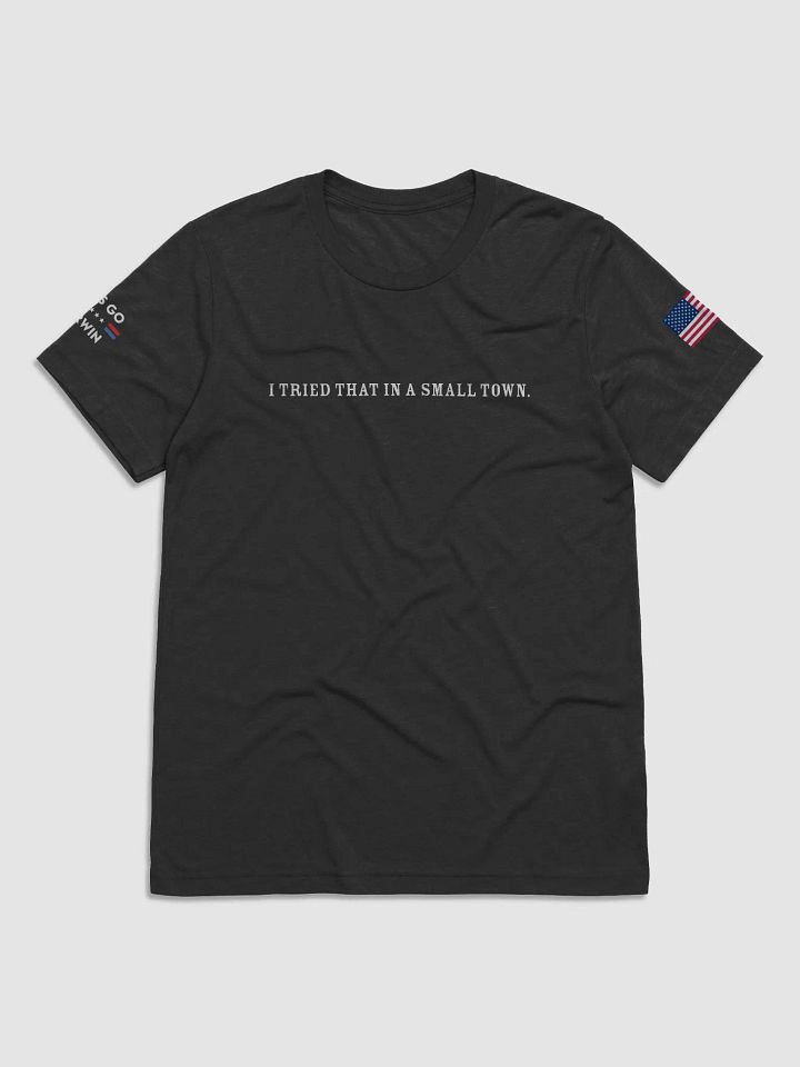Tried that in a small town. product image (1)