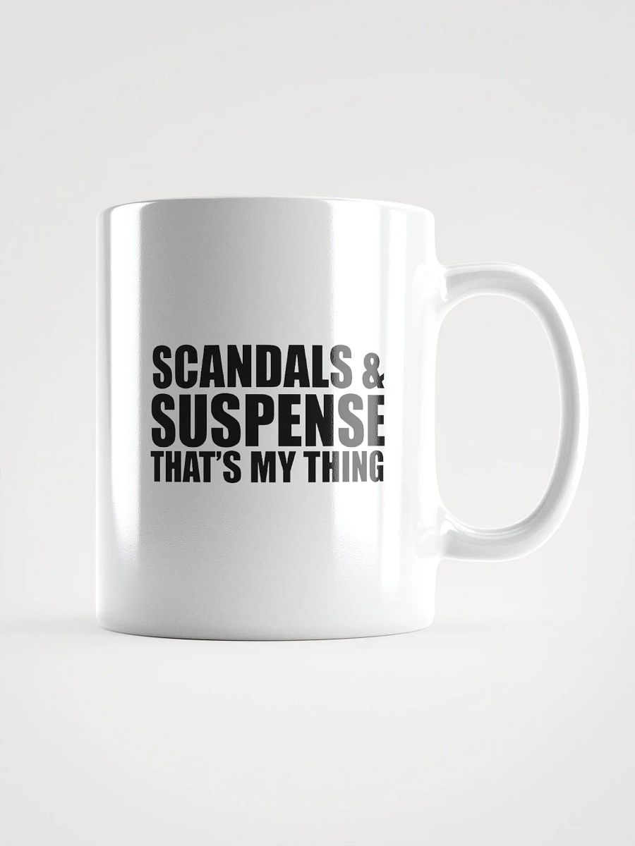 Scandals & Suspense, That's My Thing Mug product image (3)