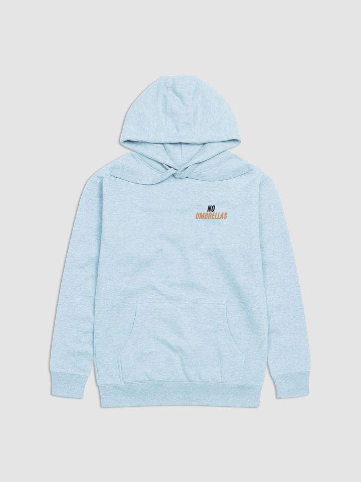 No Umbrella Hoodie product image (1)