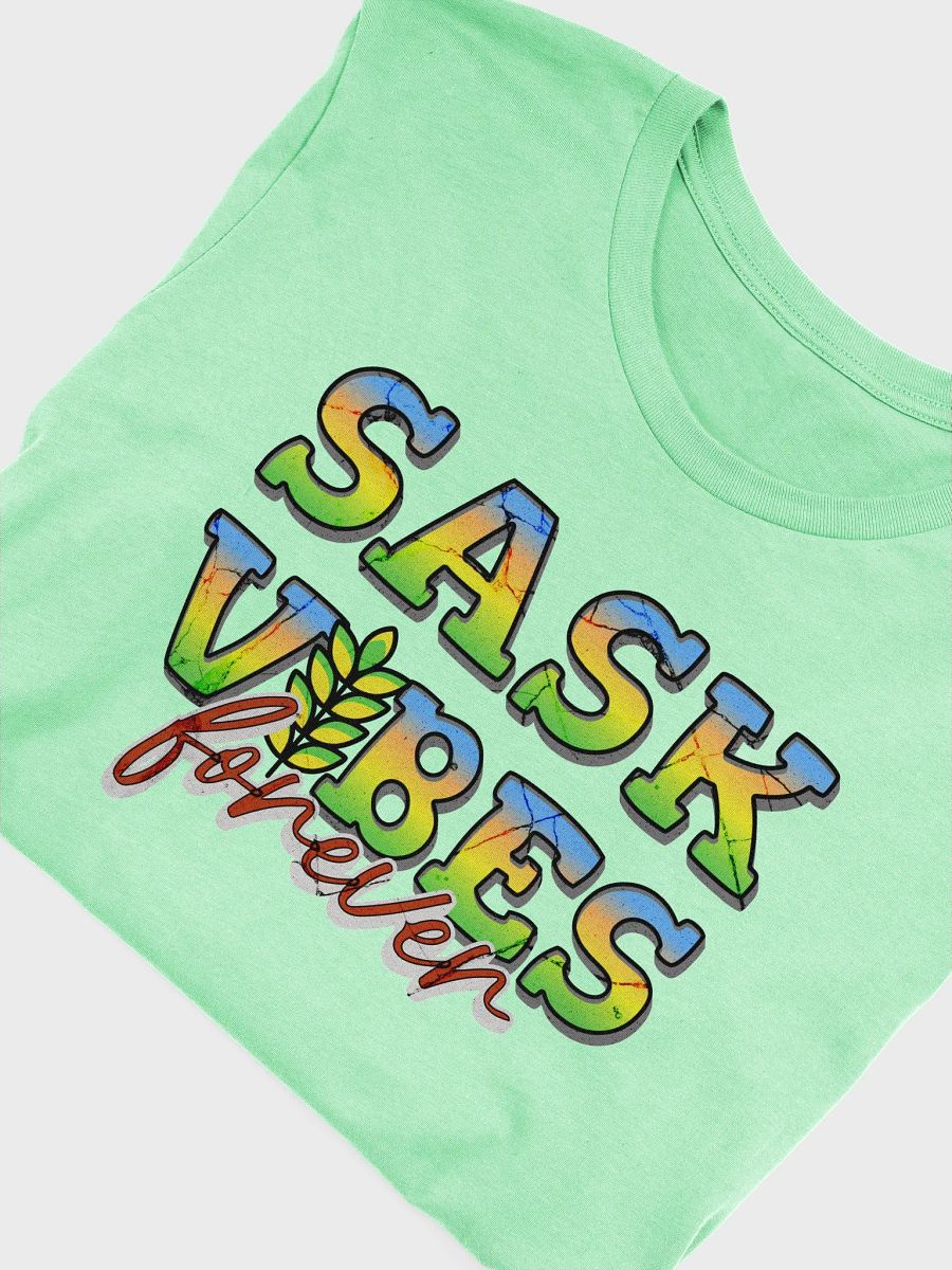 Sask Vibes Forever T-Shirt product image (27)