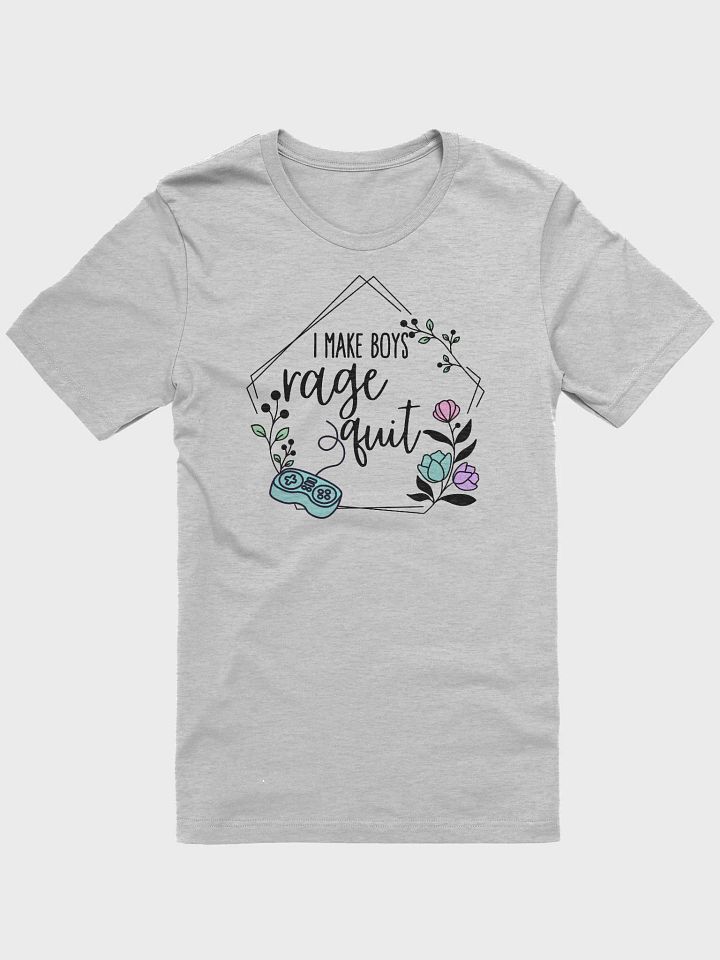 I Make Boys Rage Quit Tee product image (1)