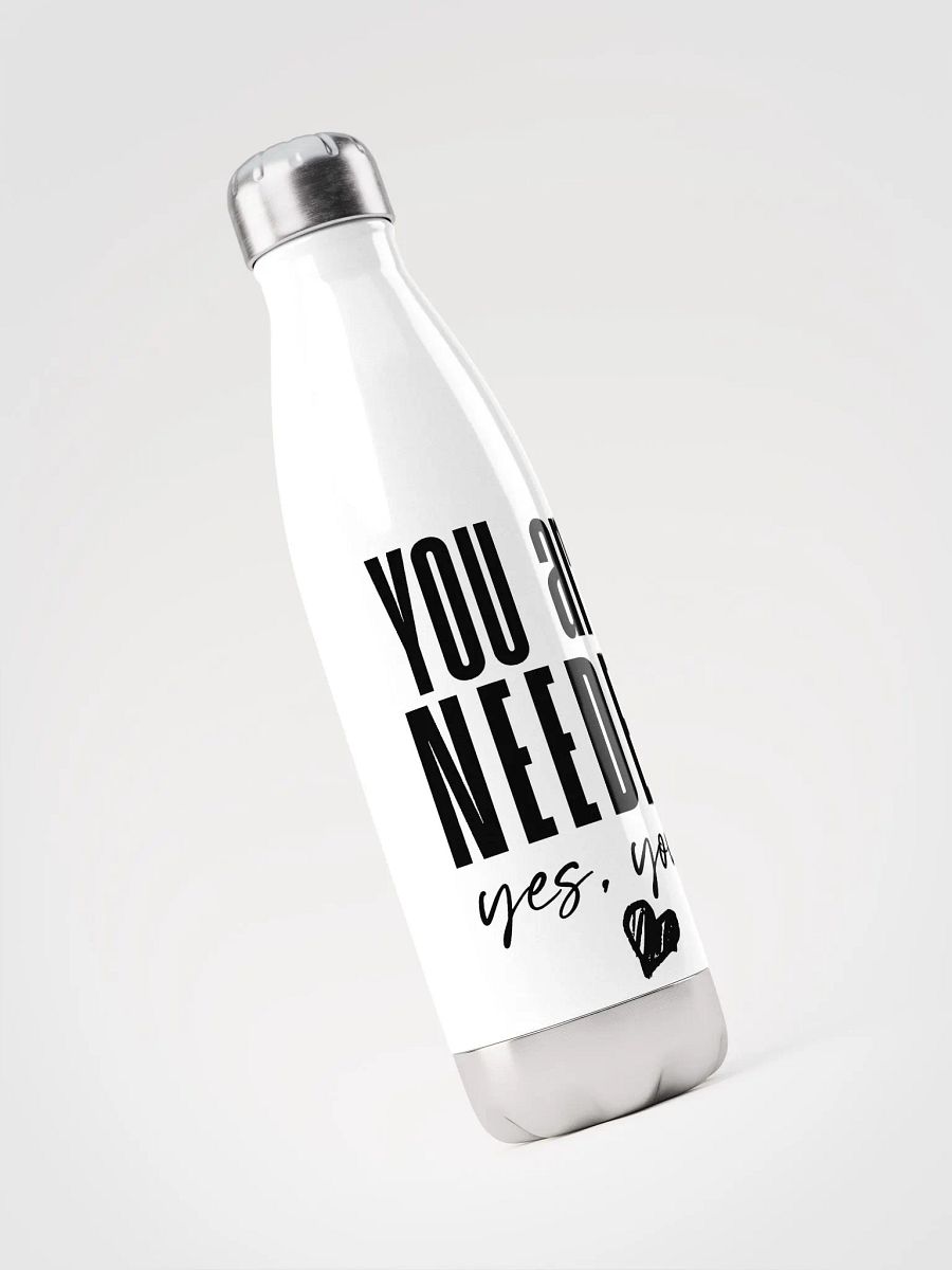 You are Needed Stainless Steel Bottle - white product image (3)
