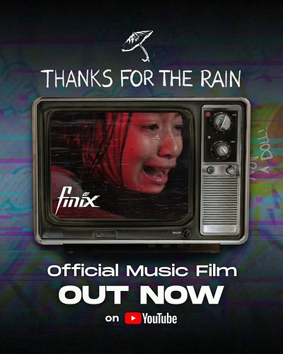 FINIX 'Thanks For The Rain' Official Music Film OUT NOW!

'Thanks For The Rain' Official Music Film
🎥: https://youtu.be/jHIBe...