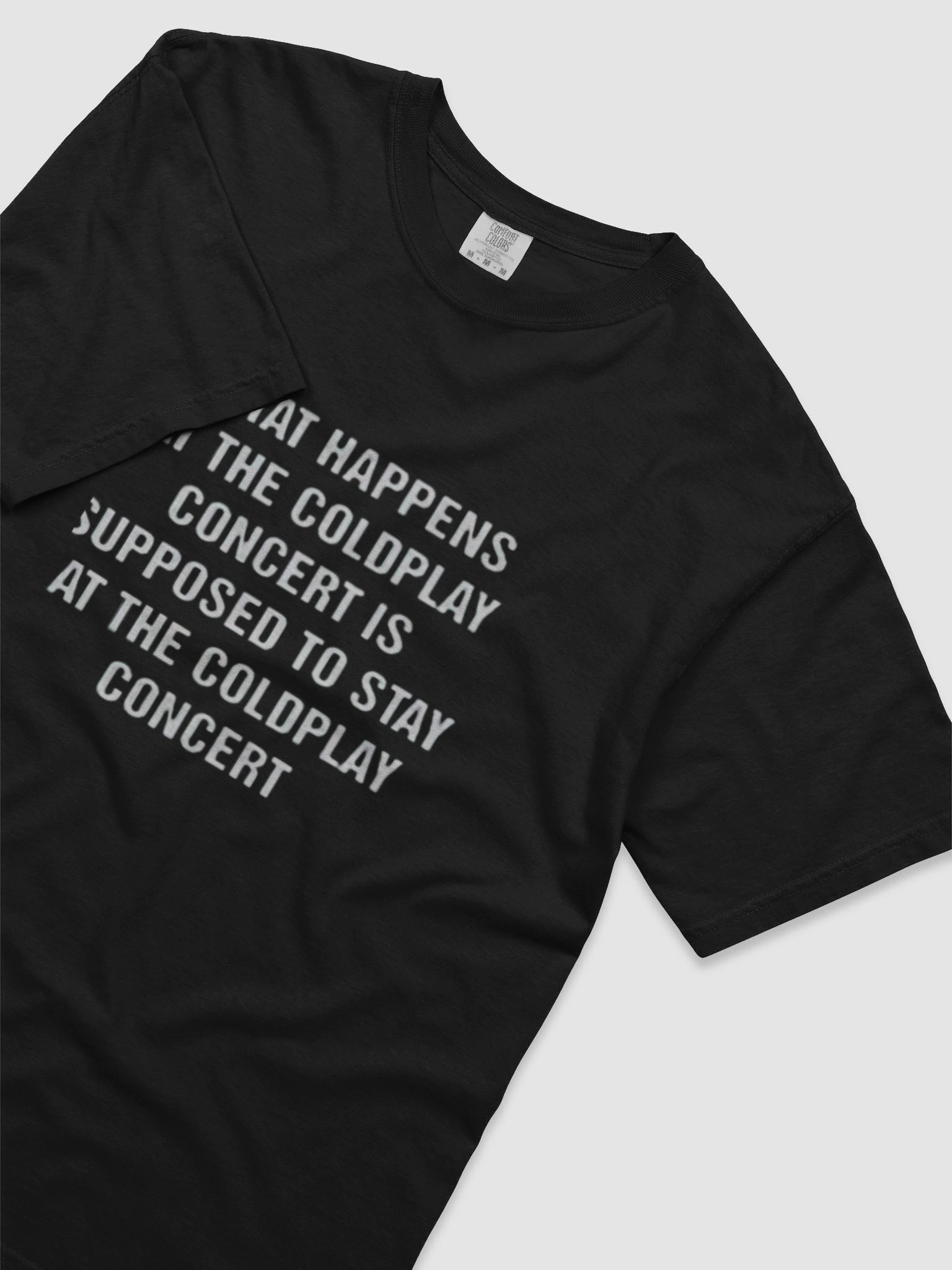 What Happens At The Coldplay Concert Meme Shirt product image (5)