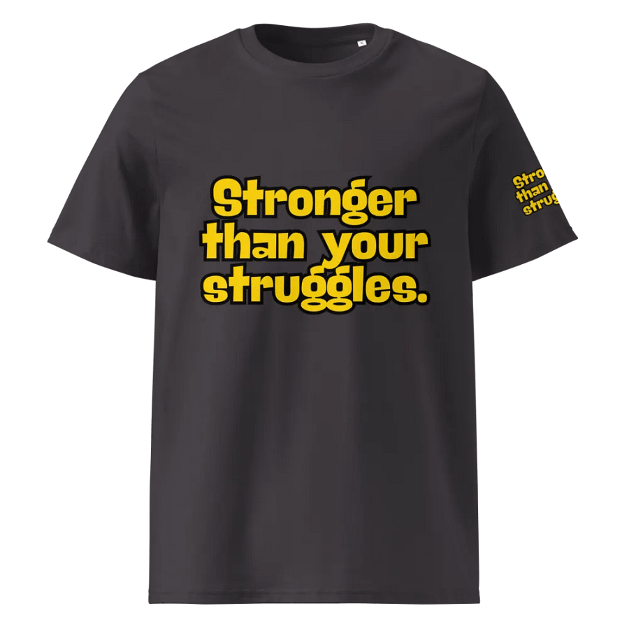 Bold Struggles Organic Tee product image (5)