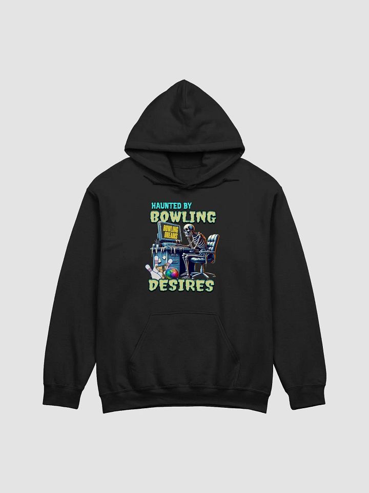 Haunted By Bowling Desires Hoodie product image (1)