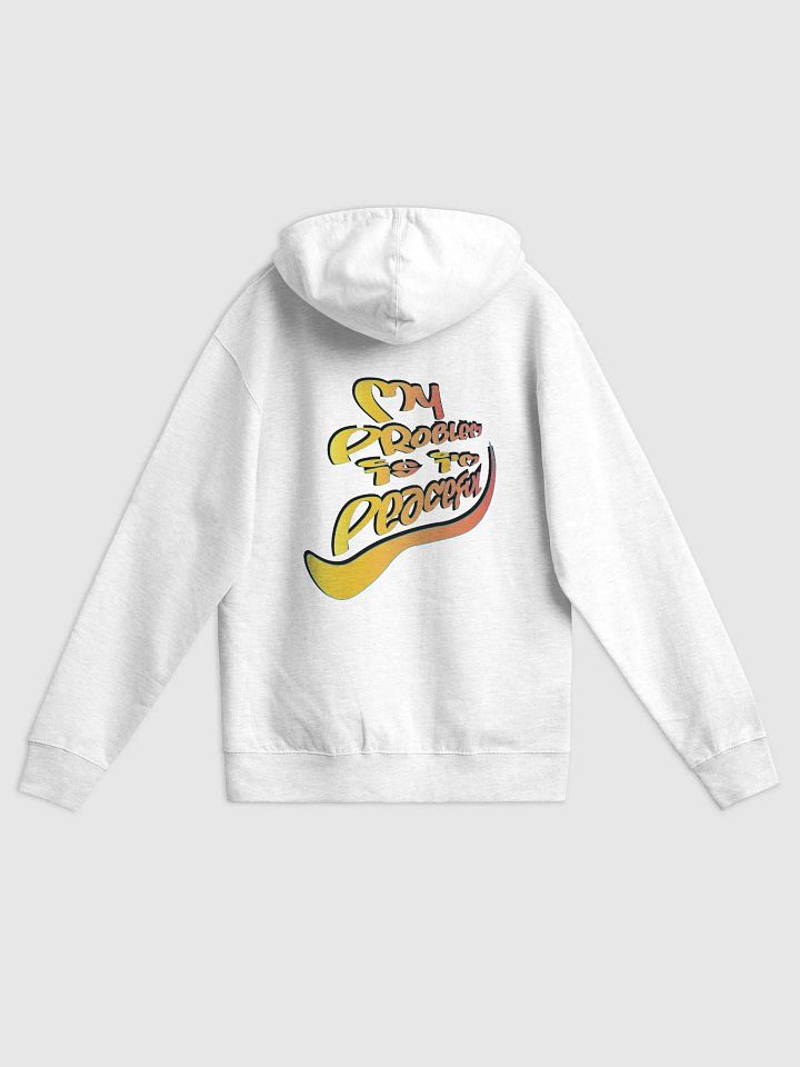 My Problem Is I'm Peaceful - Graffiti - Independent Trading Co. Fleece Zip Up Hoodie product image (1)