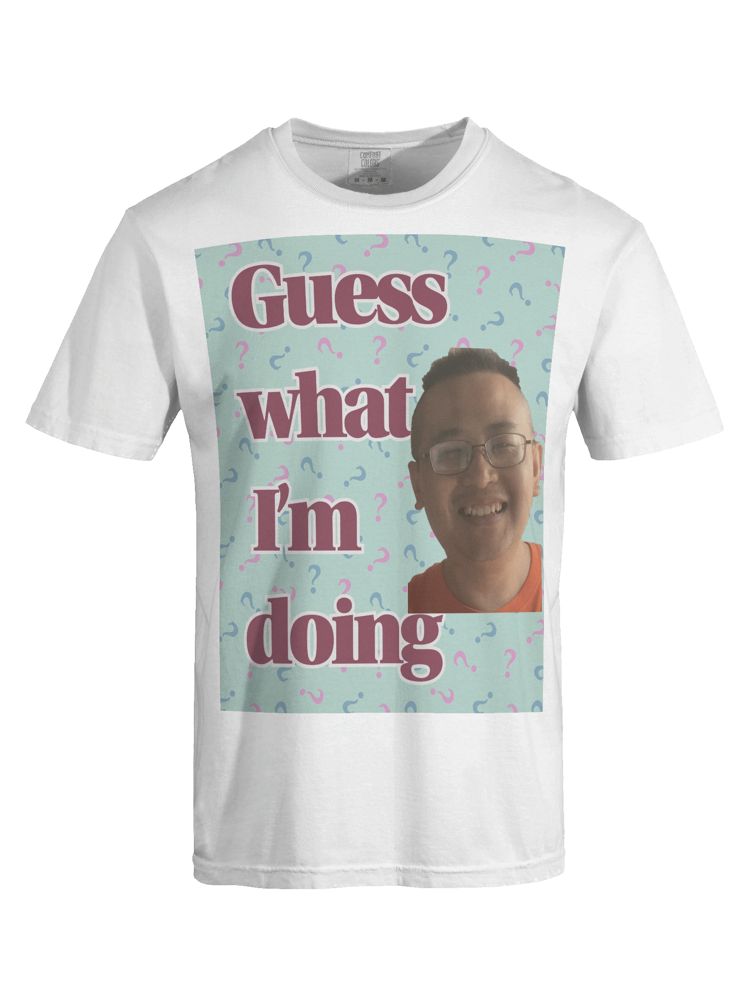 Comfort Colors Garment-Dyed Heavyweight T-Shirt: guess what i'm doing product image (98)