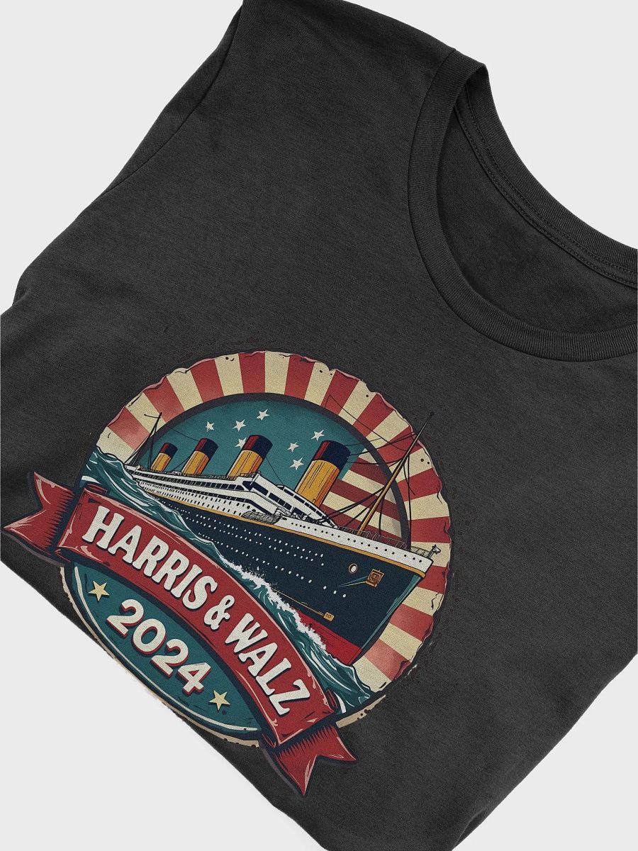 Harris & Walz 2024: Titanic Ticket to the Bottom T-Shirt product image (4)