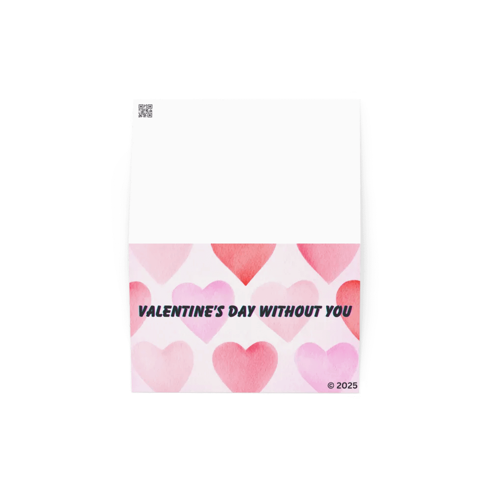 FUNNY GREETING CARDS 4U - Valentine’s Day without you…is like a whole week without explosive diarrhea. It’s really nice. product image (4)