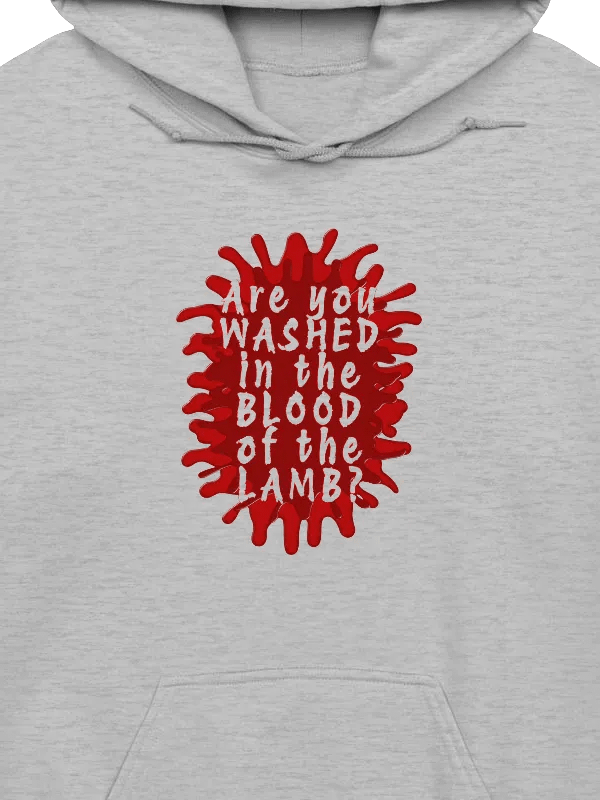 Are You Washed In The Blood of The Lamb? Hoodie product image (6)