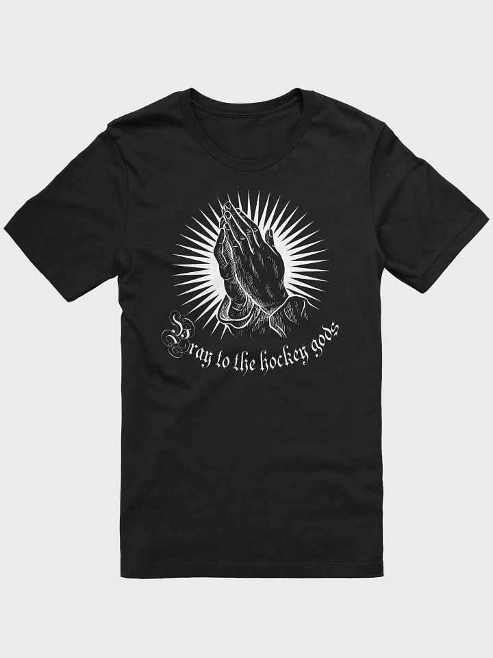 Funny Hockey T-Shirt – Pray to the Hockey Gods – Beer League Hockey Shirt for Men – Gift for Hockey Players & Superstitious Puck Lovers product image (2)