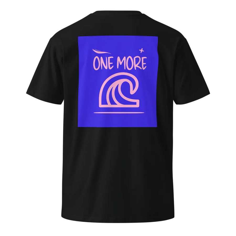 ONE MORE Wave Premium T-Shirt product image (16)
