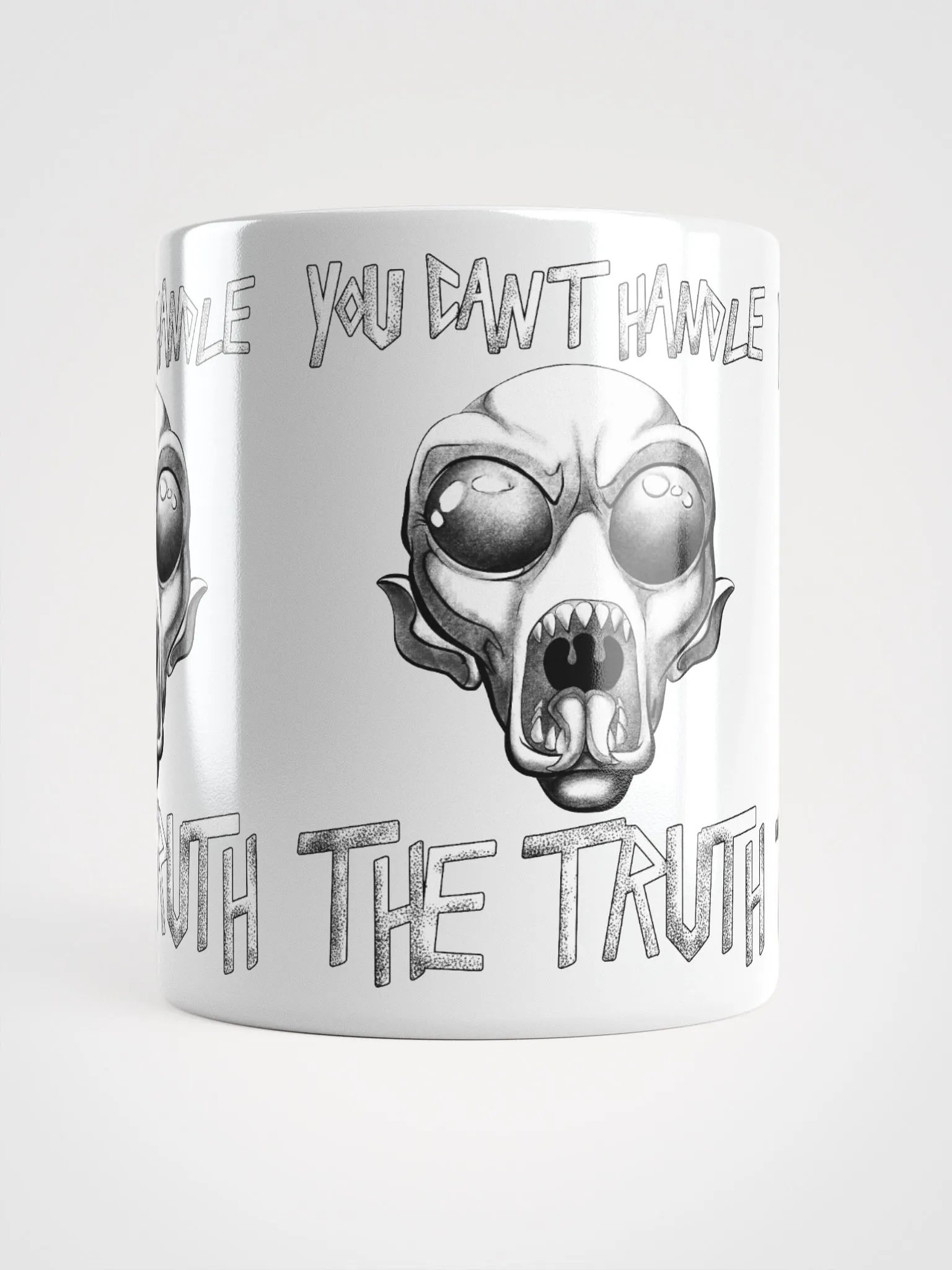 You Can't Handle The Truth - Black and White Version - Mug product image (5)