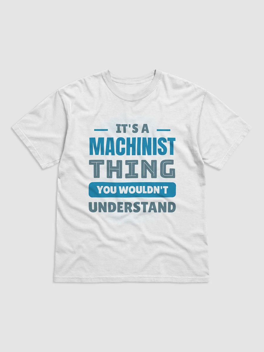 It's A Machinist Thing product image (1)