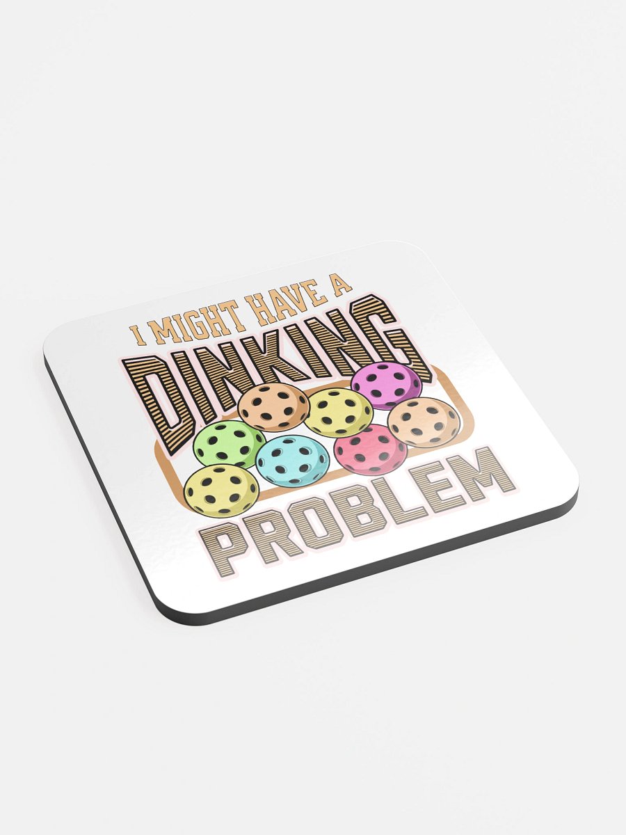I Might Have A Dinking Problem Pickleball Colorful Cork Coaster Set product image (3)