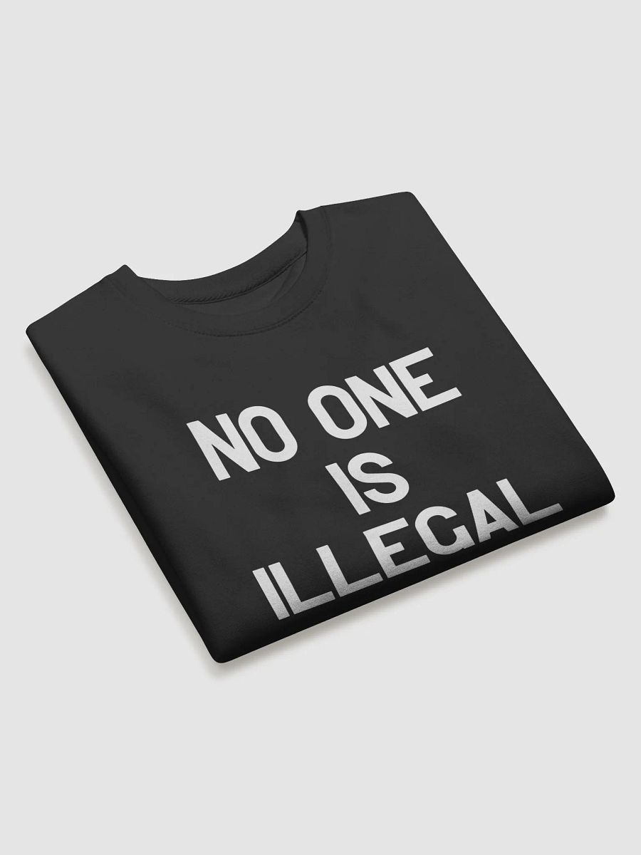Pris-No One Is Illegal -Cotton Heritage Premium Sweatshirt product image (3)