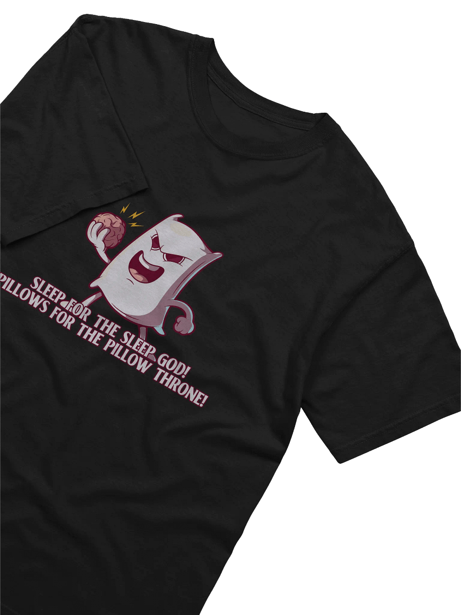 Sleep for the Sleep God! T-Shirt product image (8)