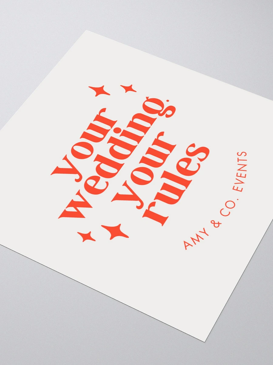 Your wedding, your rules sticker product image (7)