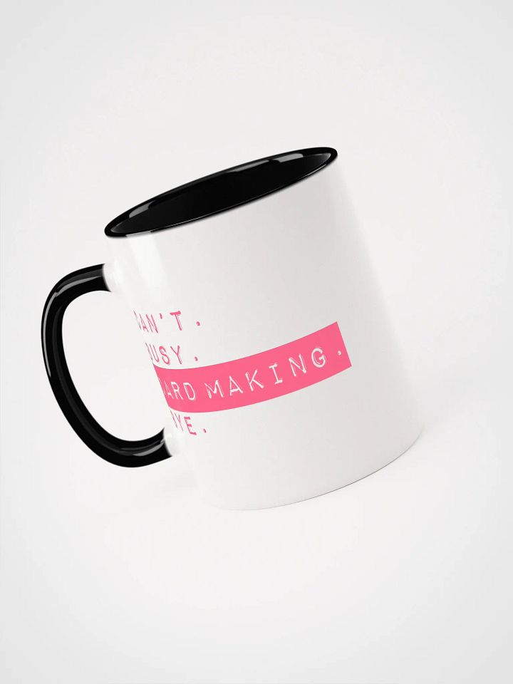 Can't. Busy. Card Making. Bye. Mug. product image (2)