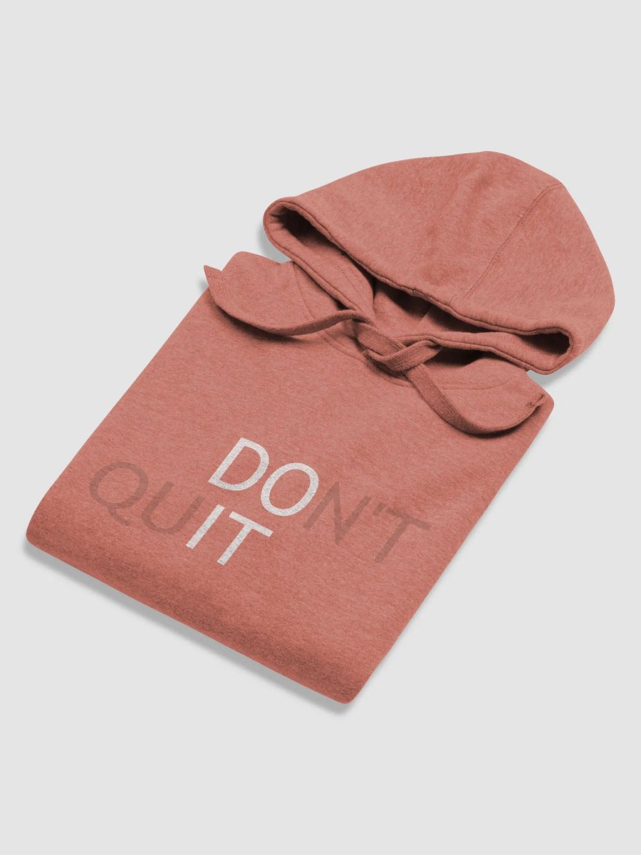 Don't Quit/Do It Hoodie product image (6)