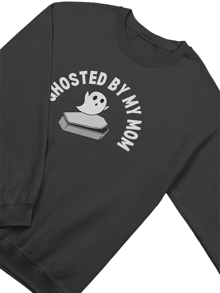 Ghosted By My Mom Sweatshirt product image (2)