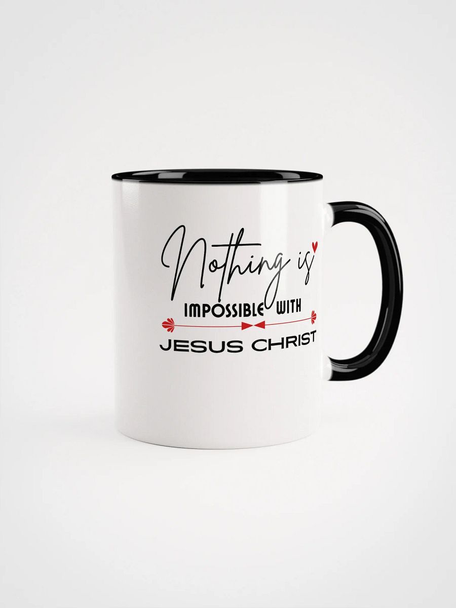Nothing Is Impossible With Jesus Christ Ceramic Mug product image (1)