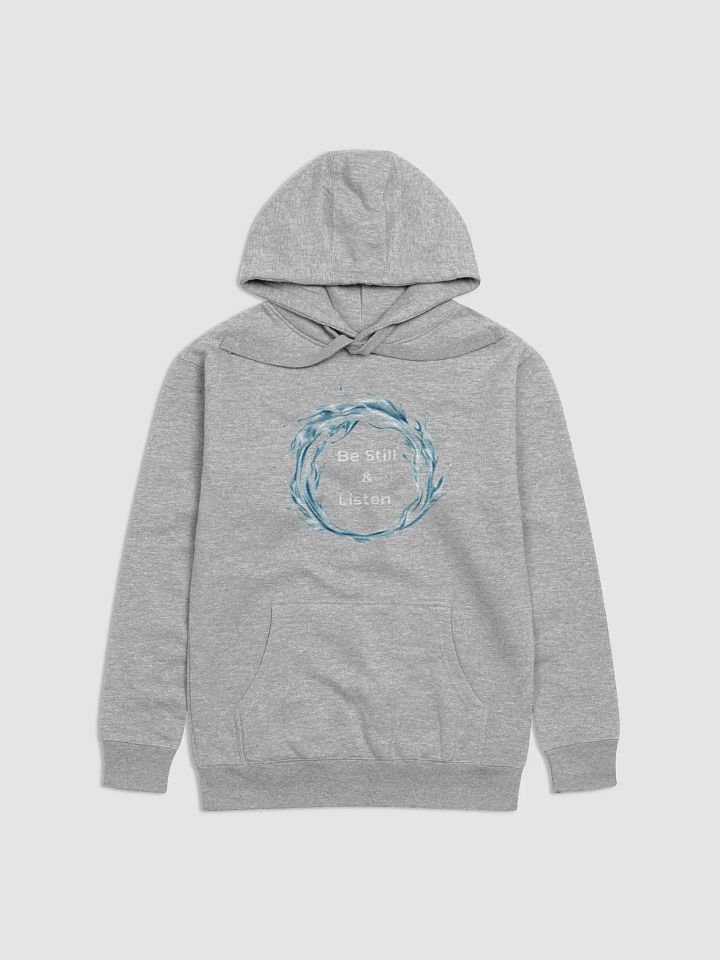 Be Still and Listen Sweatshirt product image (1)