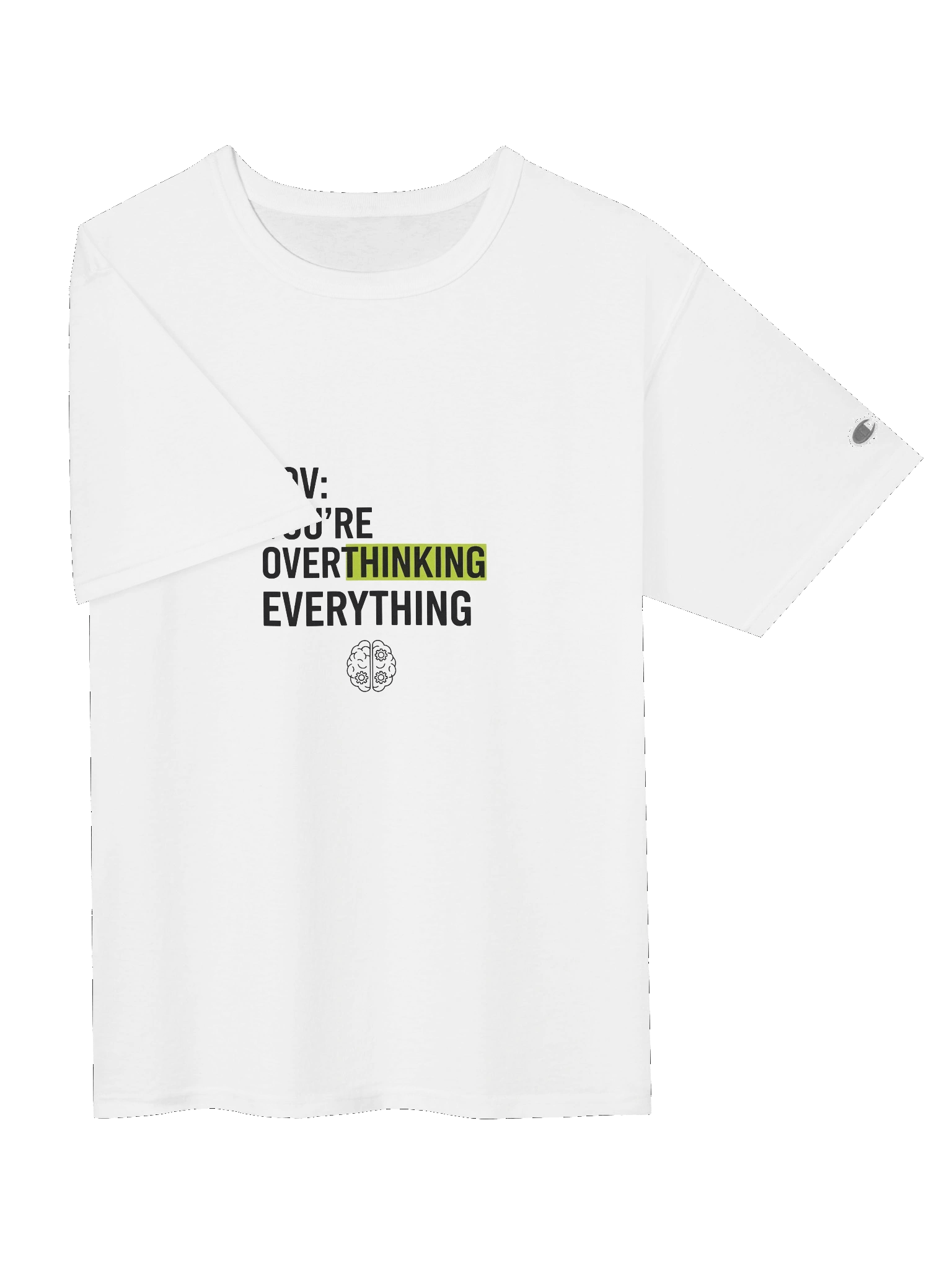POV: You're Overthinking EVERYTHING | A Company, Inc. product image (3)