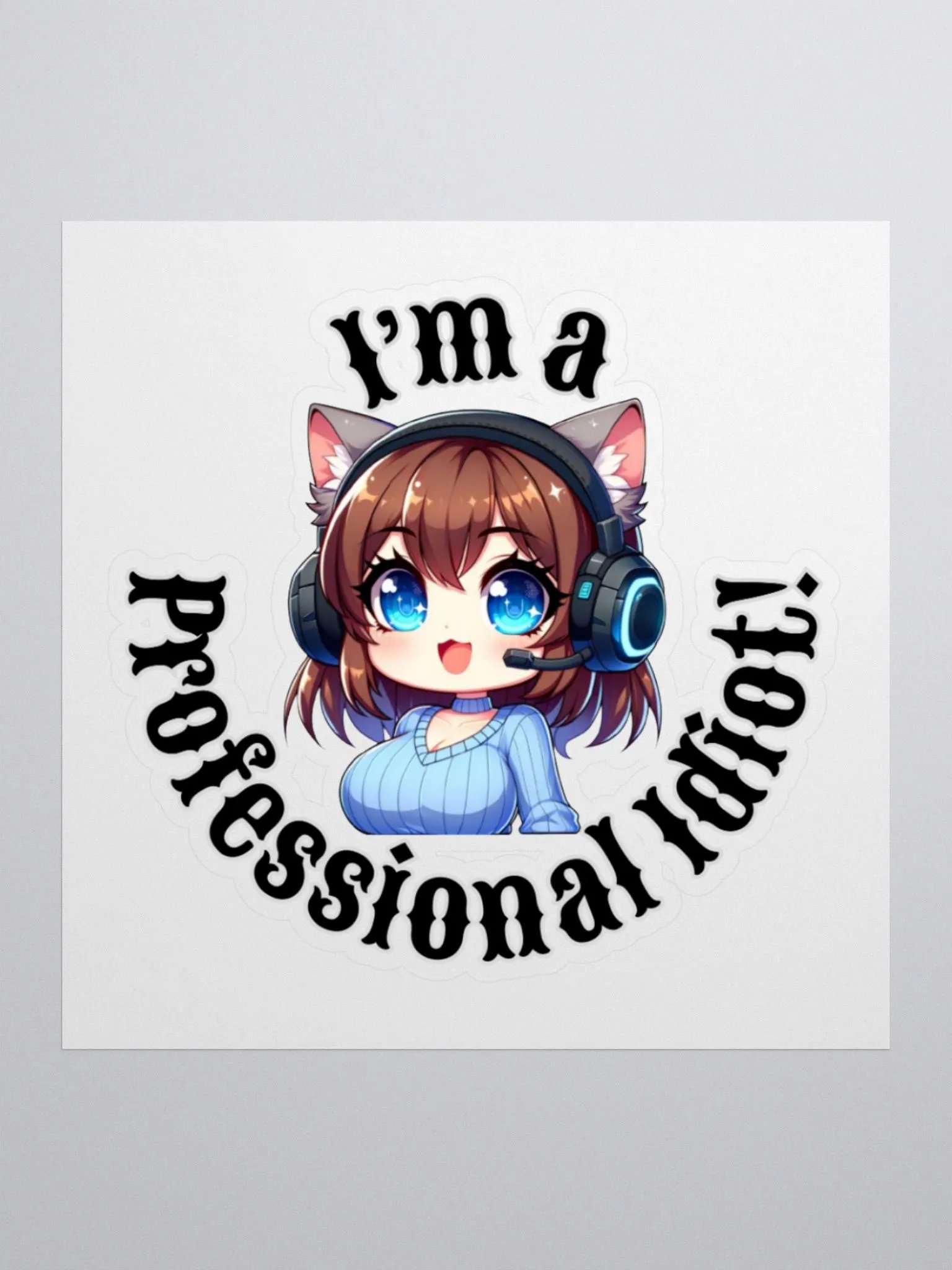 Professional Idiot Kiss-Cut Sticker product image (1)