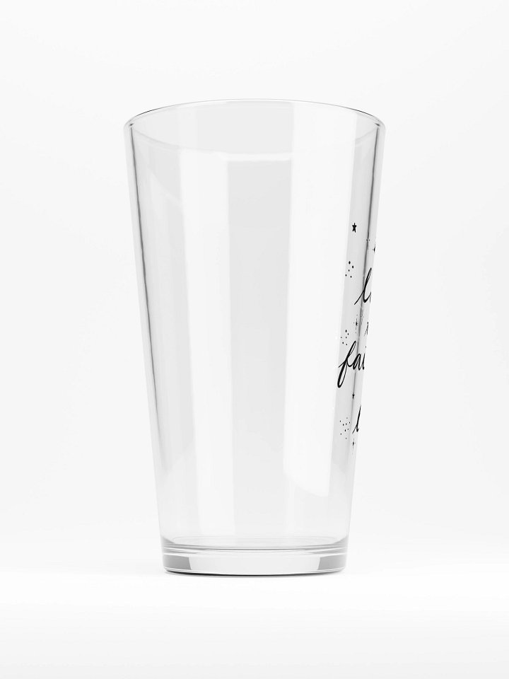 Livin' that Fairytale Life Glass product image (2)