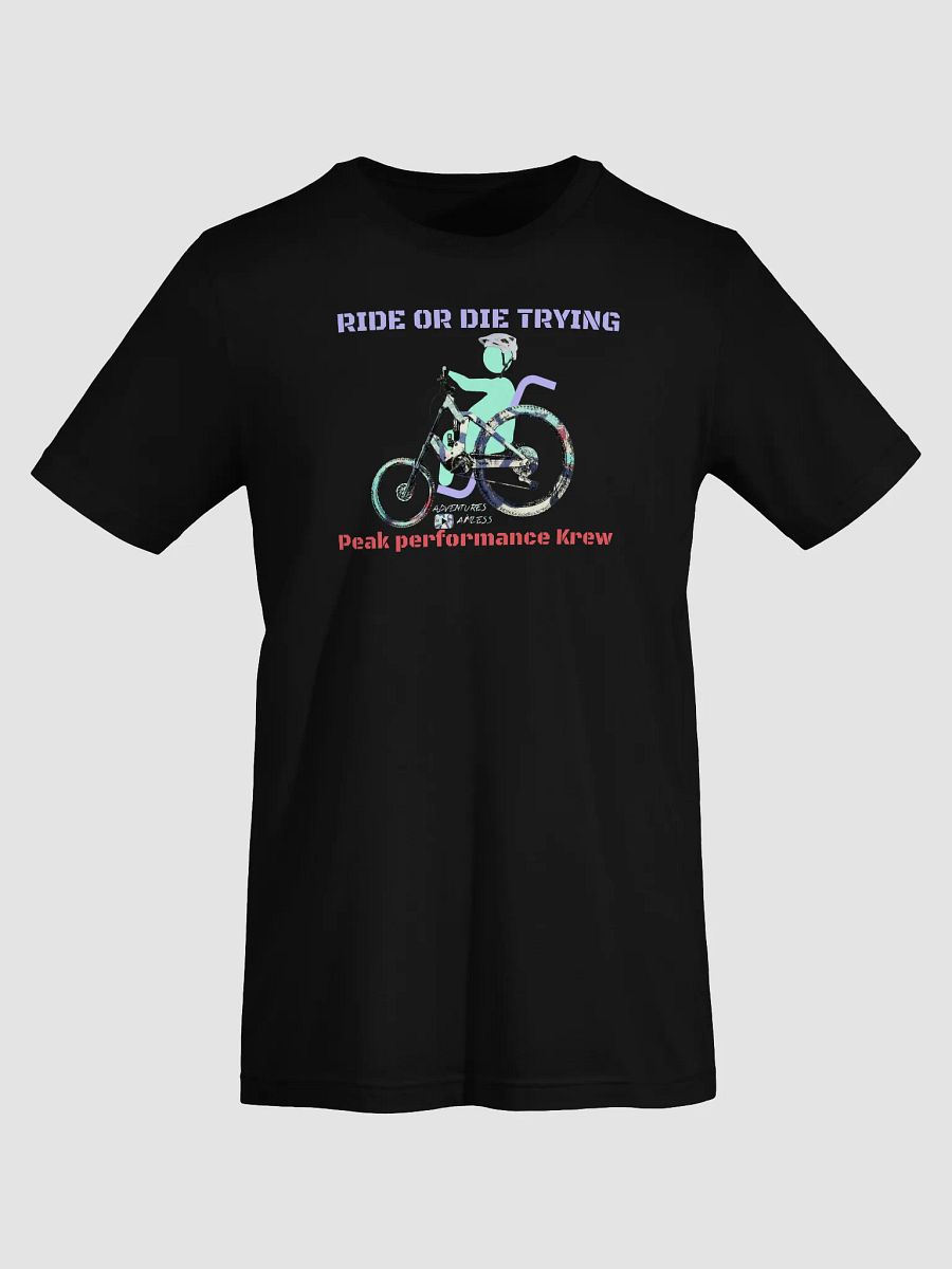 RIDE OR DIE TRYING Tee product image (22)