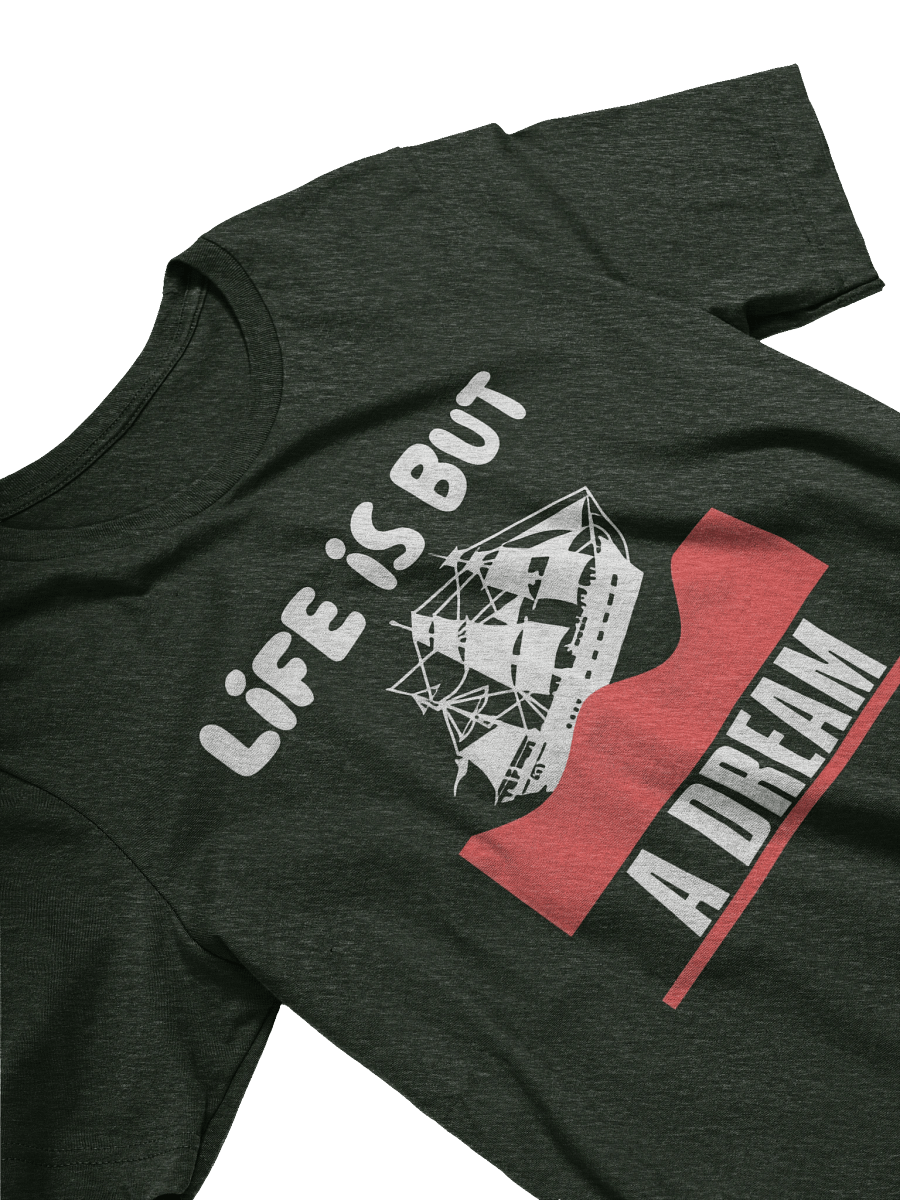 "LIfe Is But A Dream" Voyage Graphic Tee product image (25)