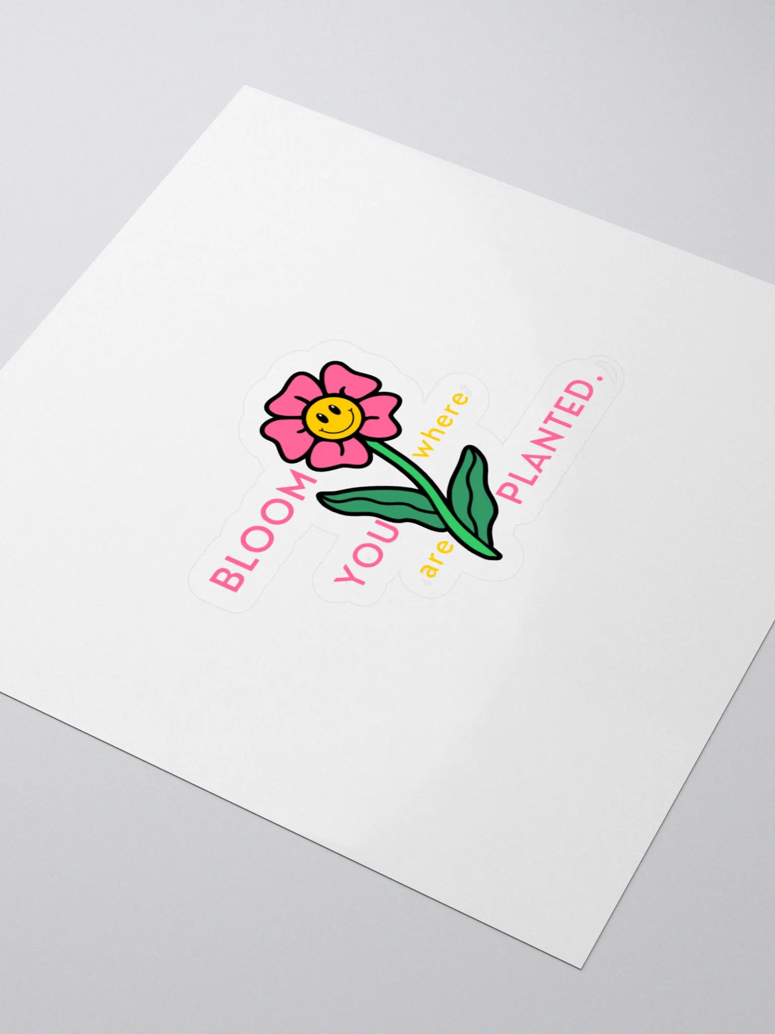 BLOOM where YOU are PLANTED Stickers product image (3)