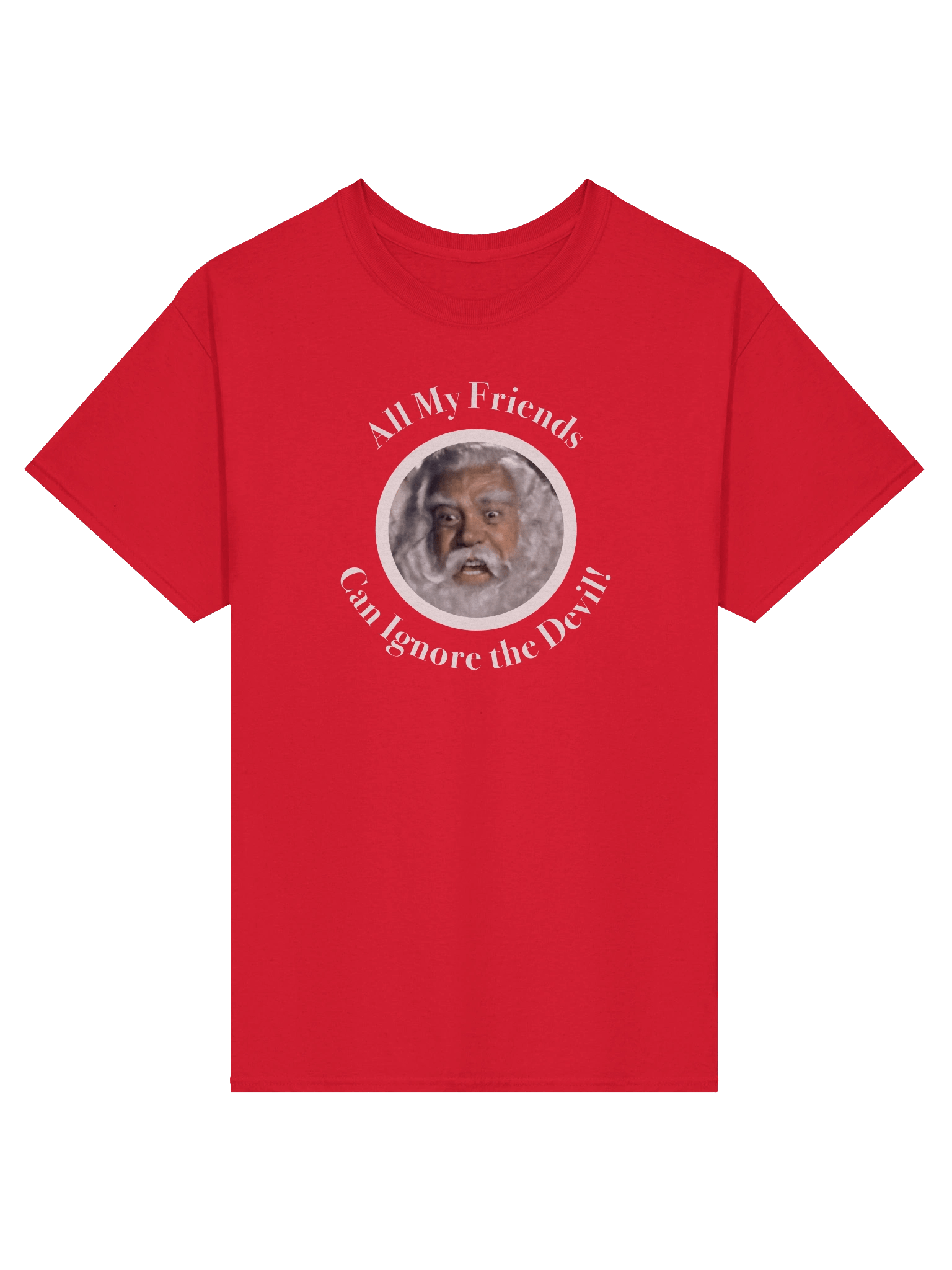 Santa Claus -- All My Friends Can Ignore the Devil Tee product image (1)
