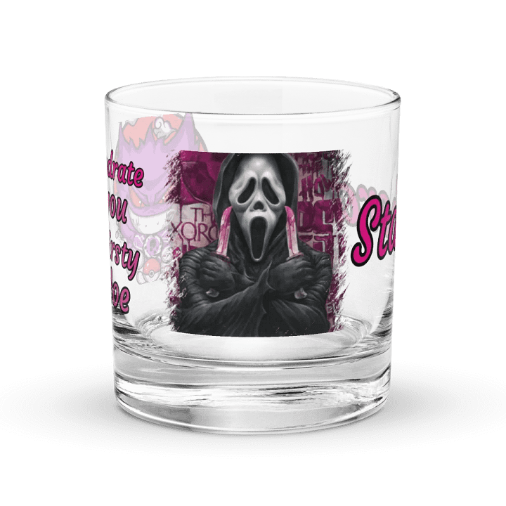 Hydrate you thisty h0e glass Stabcrazy product image (1)