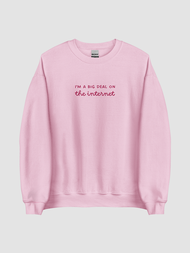 I'm a Big Deal Crewneck Pink product image (1)