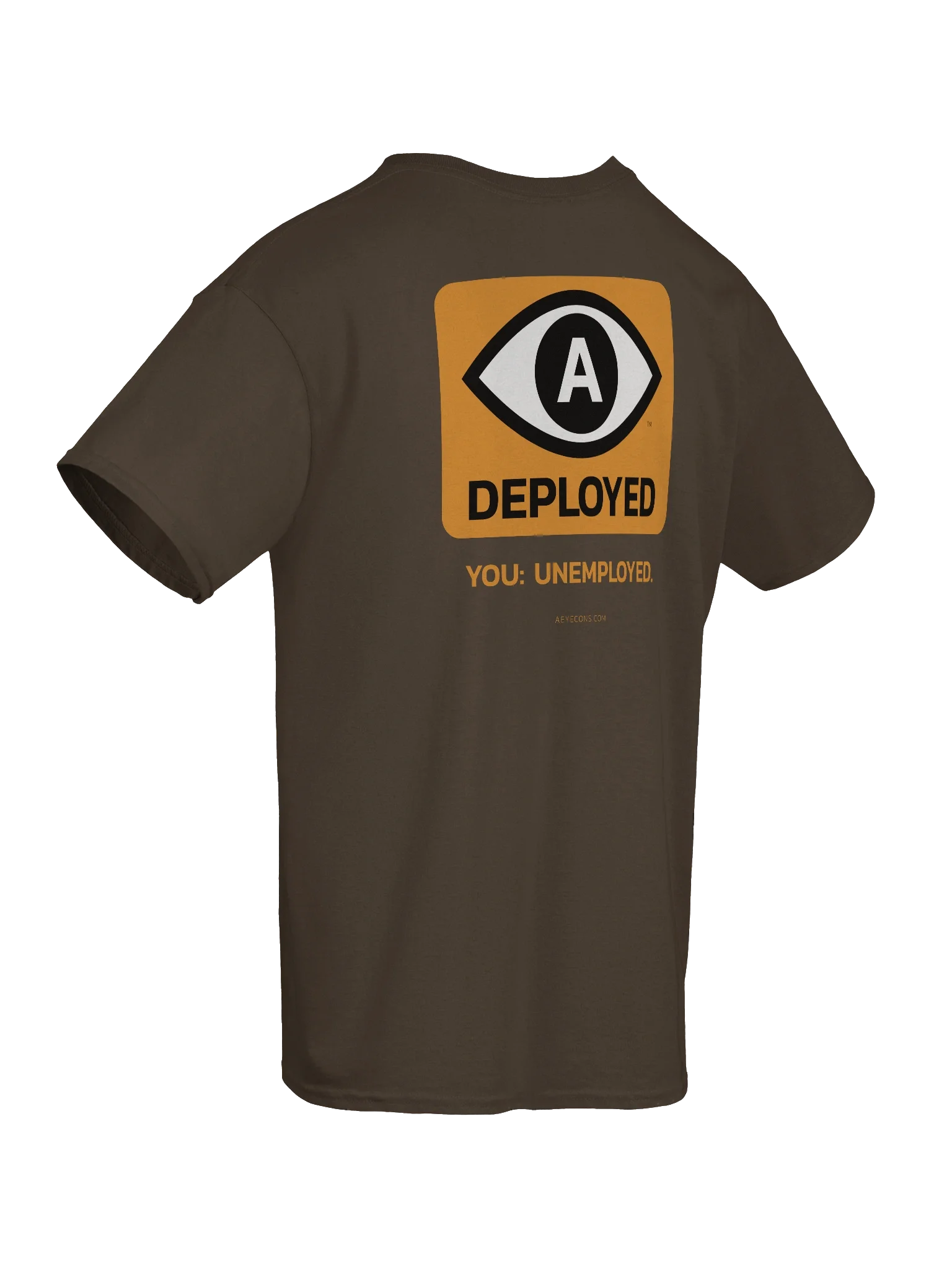 AI Deployed. You: Unemployed. T-shirt | AEYECONS™ AI Icons product image (4)