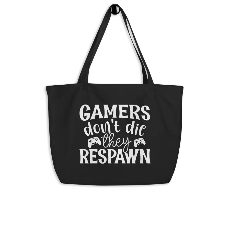 Gamers Don't Die They Respawn Bag product image (4)