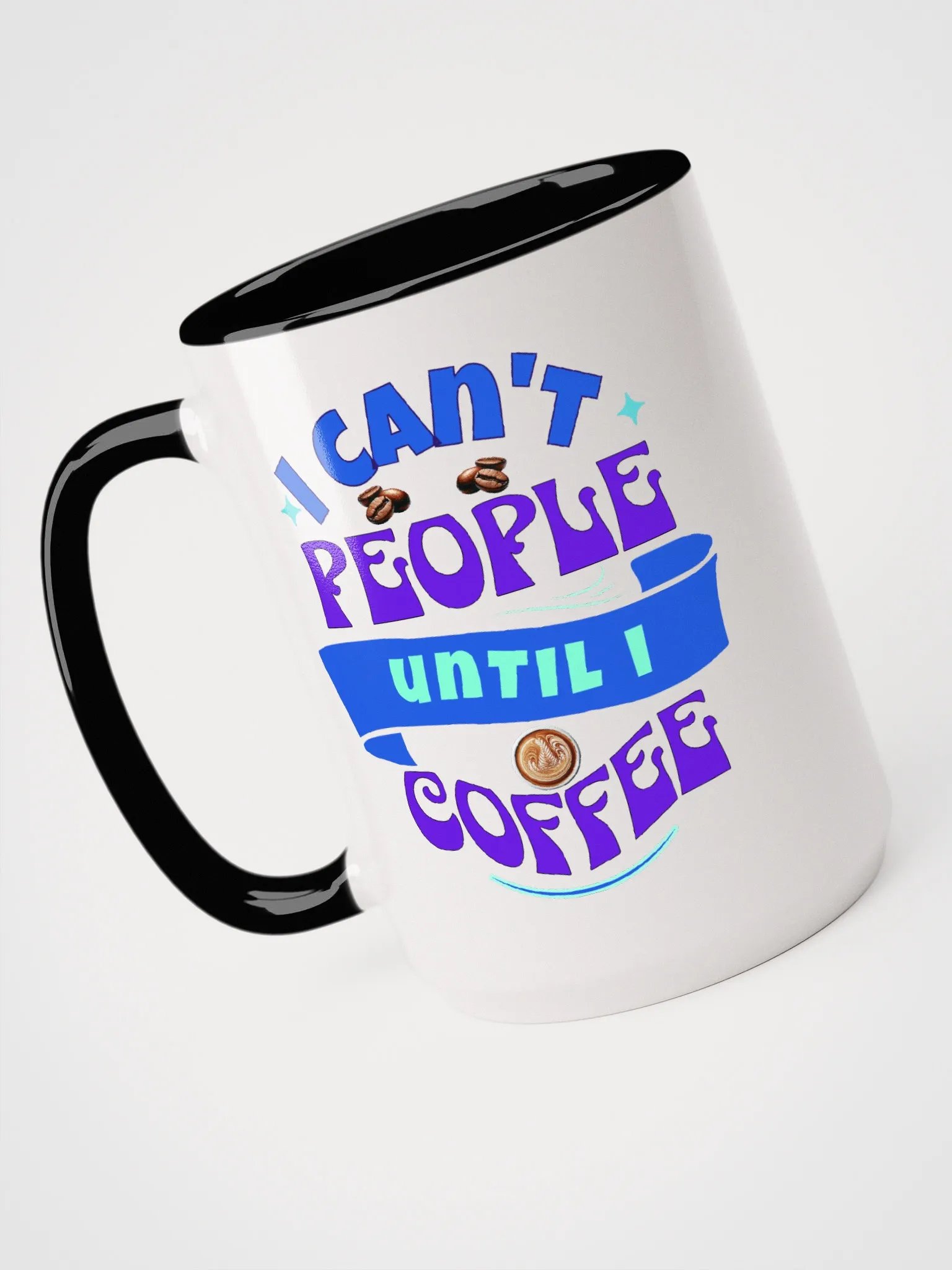 I Can't People Until I Coffee, 15 oz Mug, Purple Letters product image (4)