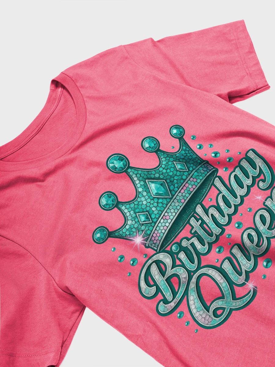 Birthday Queen T-shirt product image (27)